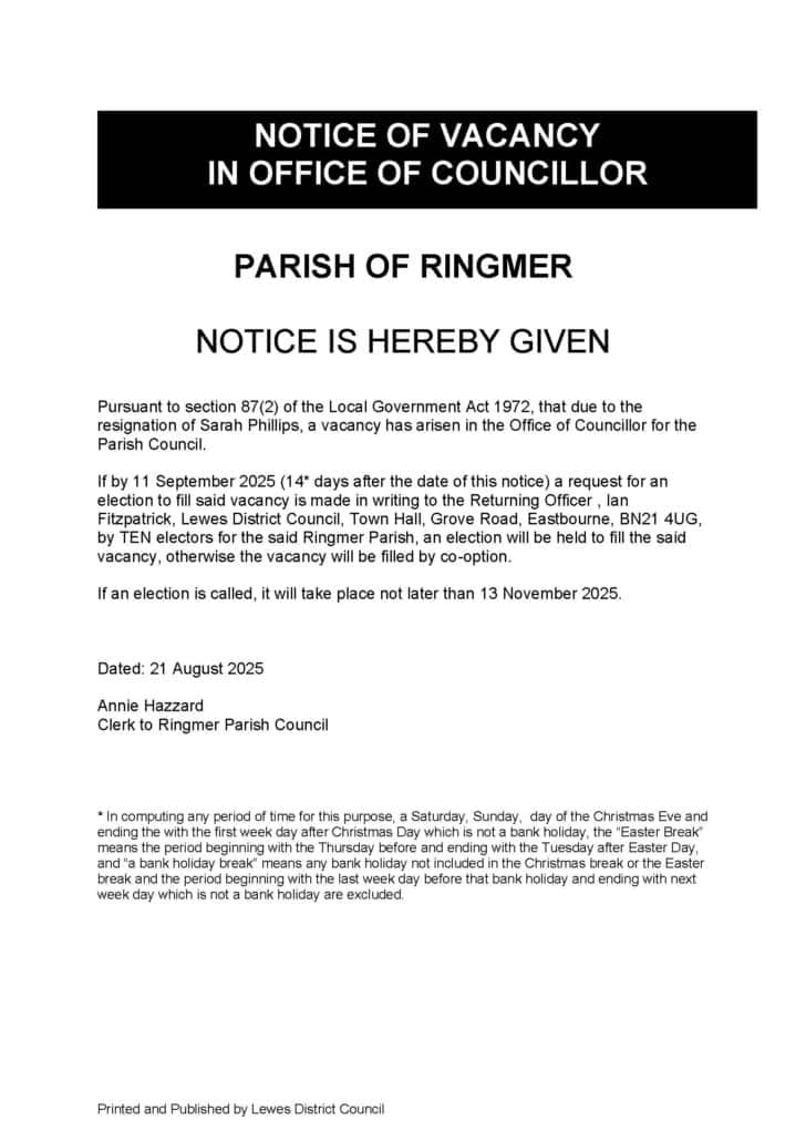 A public notice from the Parish of Ringmer announces a councillor vacancy, with instructions on requesting an election and key dates. The notice includes official council details and a signature from Annie Hazzard, Clerk to Ringmer Parish Council.